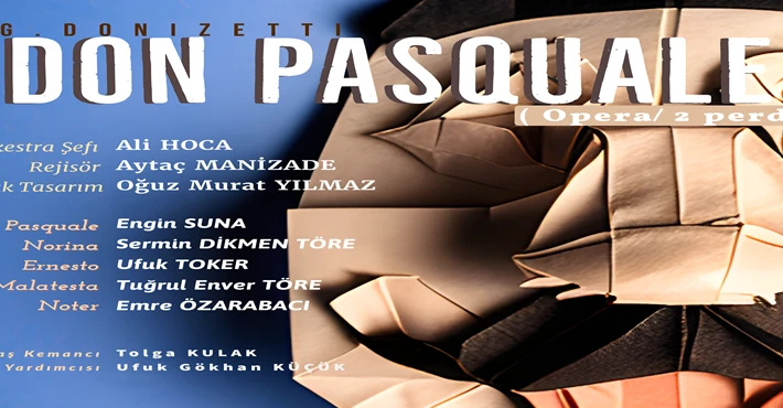 "Don Pasquale" operası ülke prömiyeri çarşamba günü yapılıyor