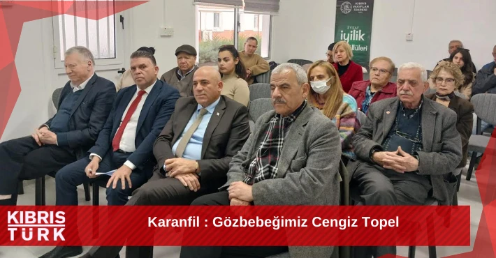 Karanfil : Gözbebeğimiz Cengiz Topel