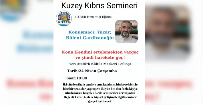 Bülent Gardiyanoğlu, Lefkoşa'da İlham Verici Semineriyle Bekleniyor