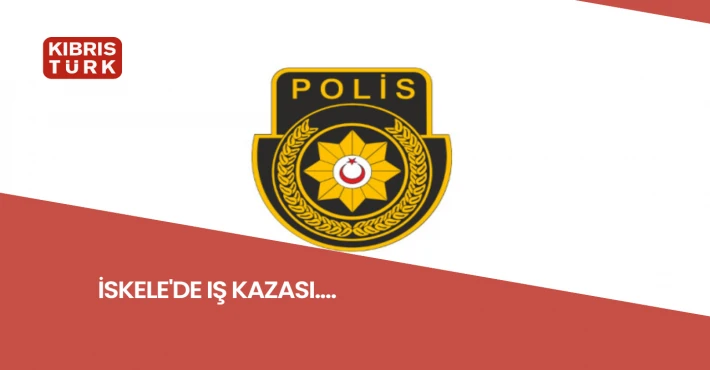 İskele'de iş kazası….