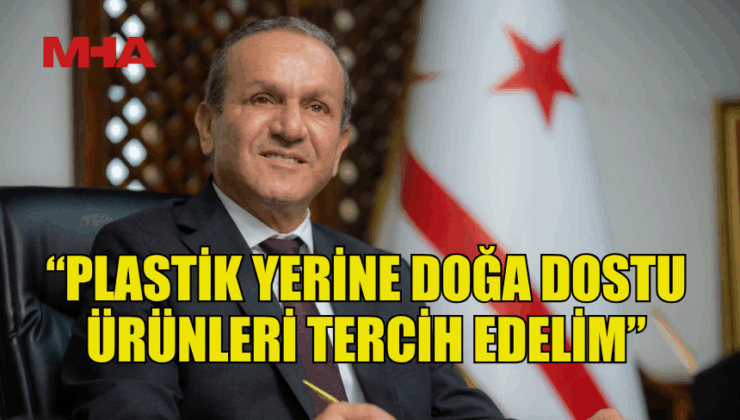 ATAOĞLU: “PLASTİK YERİNE DOĞA DOSTU ÜRÜNLERİ TERCİH EDELİM”
