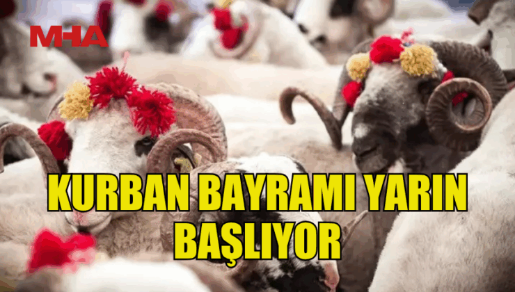 KURBAN BAYRAMI YARIN BAŞLIYOR – Mağusa Haber Ajansı