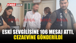 ESKİ SEVGİLİSİNE 106 MESAJ ATTI, ERCAN HAVALİMANI’NDA TUTUKLANDI