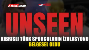 UNSEEN: THE ATHLETES OF NORTHERN CYPRUS BELGESELİNİN FRAGMANI YAYIMLANDI
