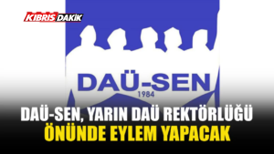 DAÜ-SEN’DEN REKTÖRLÜK ÖNÜNDE EYLEM KARARI